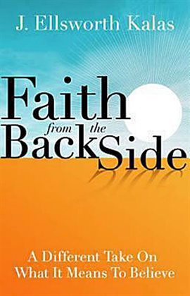 Cover image for Faith from the Back Side
