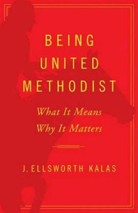 Cover image for Being United Methodist