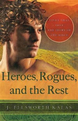 Cover image for Heroes, Rogues, and the Rest