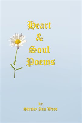 Imagen de portada para Heart & Soul Poems