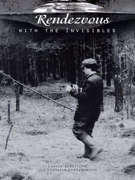 Imagen de portada para Rendezvous with the Invisibles