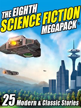 Cover image for The Eighth Science Fiction MEGAPACK ®