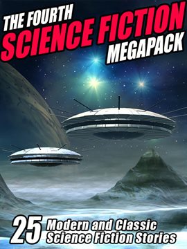 Cover image for The Fourth Science Fiction MEGAPACK ®