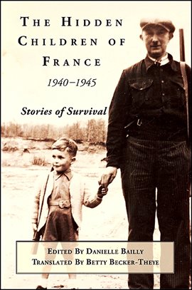 Cover image for The Hidden Children of France, 1940-1945
