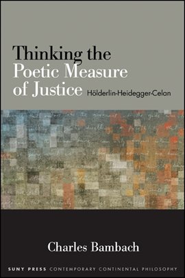 Cover image for Thinking the Poetic Measure of Justice