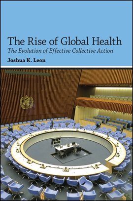 Cover image for The Rise of Global Health