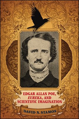 Cover image for Edgar Allan Poe, Eureka, and Scientific Imagination