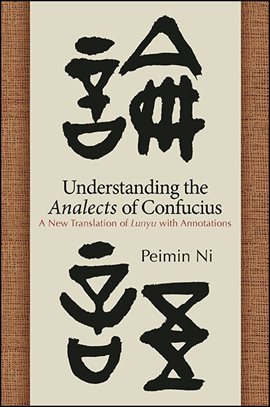 Cover image for Understanding the Analects of Confucius