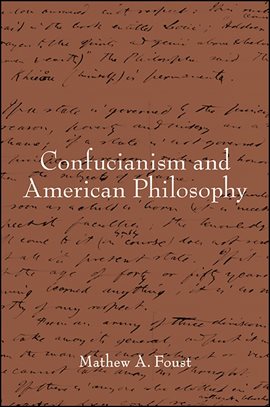 Cover image for Confucianism and American Philosophy