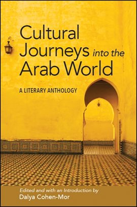 Cover image for Cultural Journeys into the Arab World