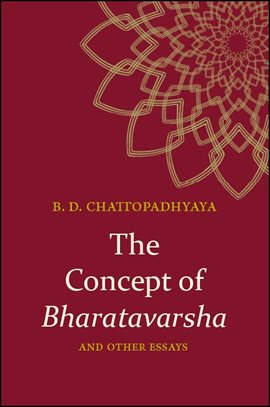 Cover image for The Concept of Bharatavarsha and Other Essays