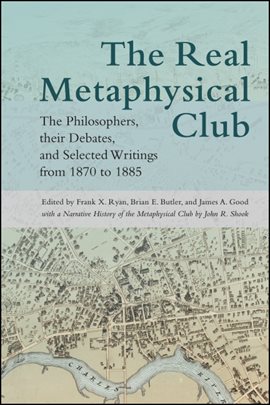Cover image for The Real Metaphysical Club