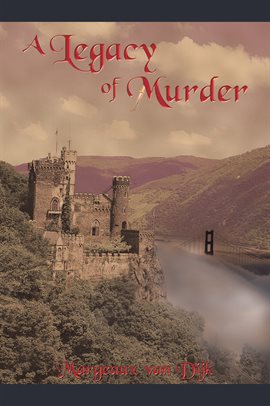 A Legacy of Murder