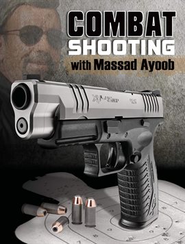 Imagen de portada para Combat Shooting with Massad Ayoob