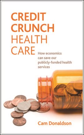 Cover image for Credit Crunch Health Care