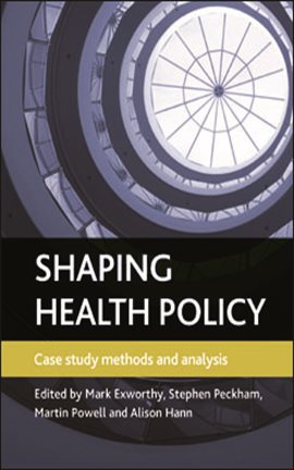 Cover image for Shaping Health Policy