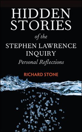 Cover image for Hidden Stories of the Stephen Lawrence Inquiry