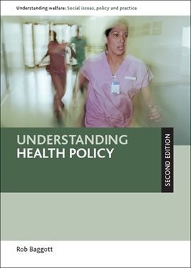 Cover image for Understanding Health Policy