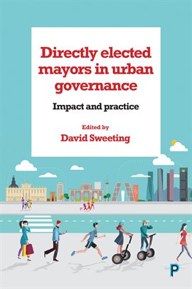 Cover image for Directly Elected Mayors In Urban Governance