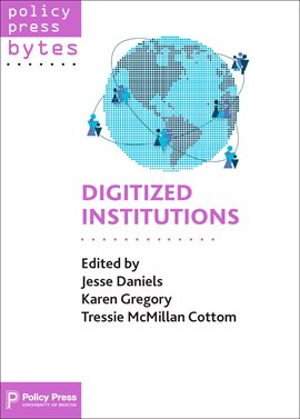 Cover image for Digitized institutions