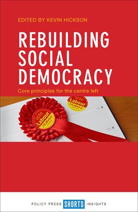 Cover image for Rebuilding social democracy