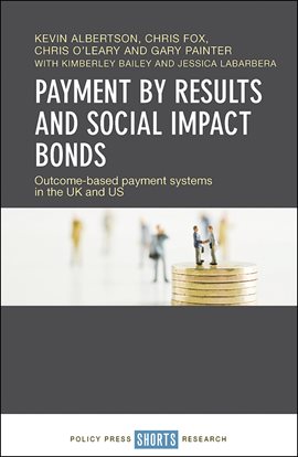 Cover image for Payment by Results and Social Impact Bonds
