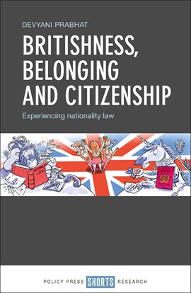 Cover image for Britishness, belonging and citizenship