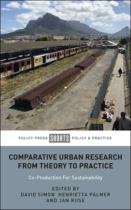 Imagen de portada para Comparative Urban Research From Theory To Practice