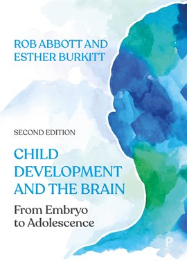 Cover image for Child Development and the Brain