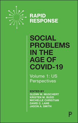 Cover image for Social Problems in the Age of COVID-19, Volume 1