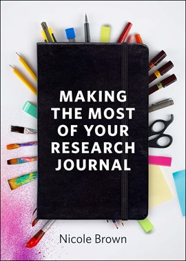 Imagen de portada para Making the Most of Your Research Journal