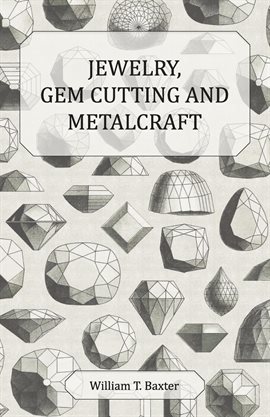 Imagen de portada para Jewelry Gem Cutting and Metalcraft