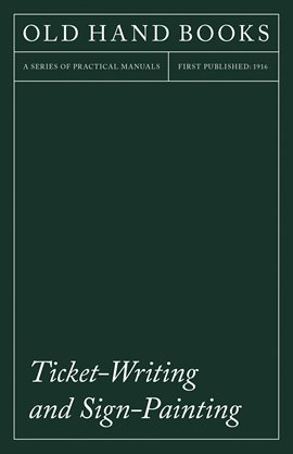 Cover image for Ticket-Writing And Sign-Painting