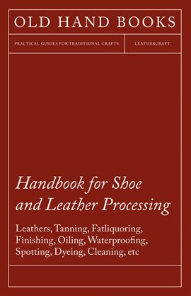 Cover image for Handbook for Shoe and Leather Processing