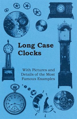 Cover image for Long Case Clocks