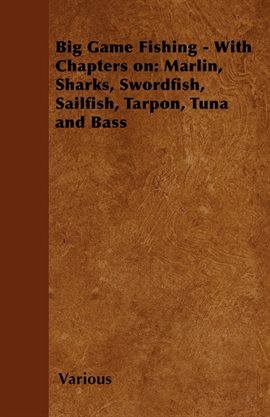 Cover image for Big Game Fishing