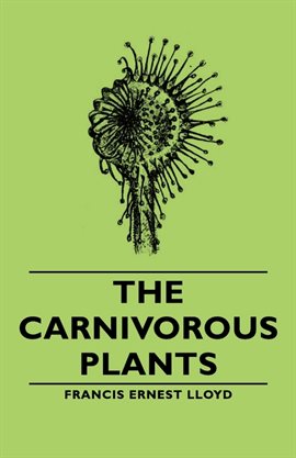 Cover image for The Carnivorous Plants