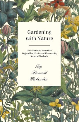 Cover image for Gardening With Nature