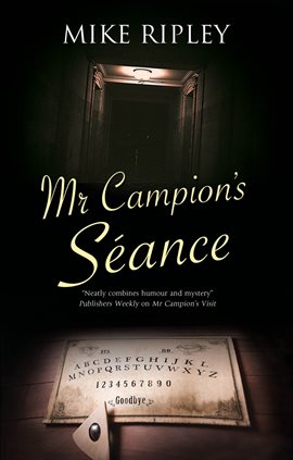 Cover image for Mr Campion's Seance