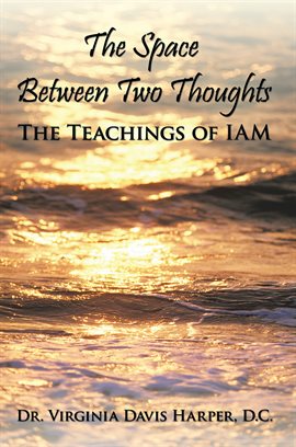 Imagen de portada para The Space Between Two Thoughts