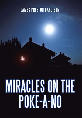 Imagen de portada para Miracles on the Poke-A-No