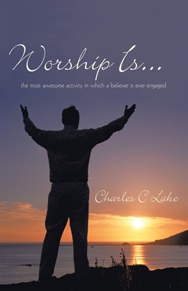 Imagen de portada para Worship Is...