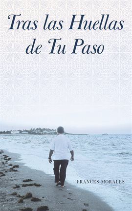 Cover image for Tras Las Huellas De Tu Paso