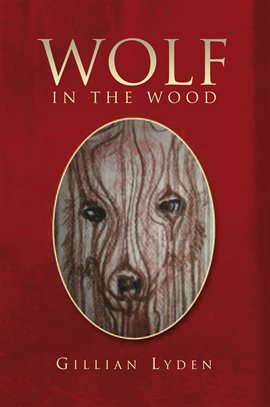 Cover image for Wolf in the Wood