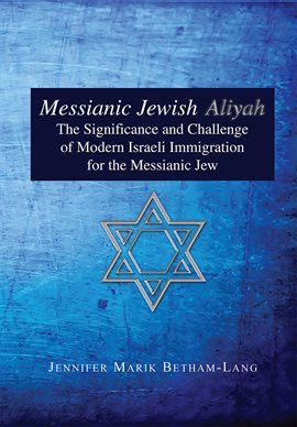 Cover image for Messianic Jewish Aliyah