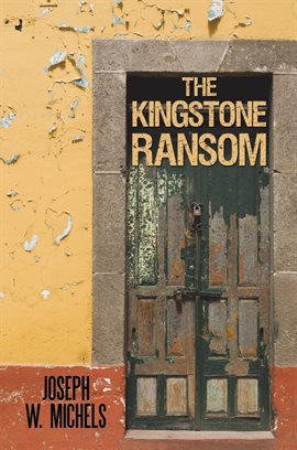 Imagen de portada para The Kingstone Ransom