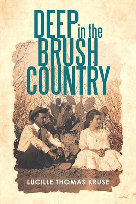 Imagen de portada para Deep in the Brush Country