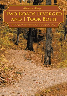 Cover image for Two Roads Diverged and I Took Both
