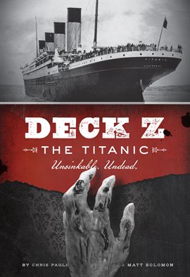 Deck Z: The Titanic