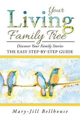 Imagen de portada para Your Living Family Tree
